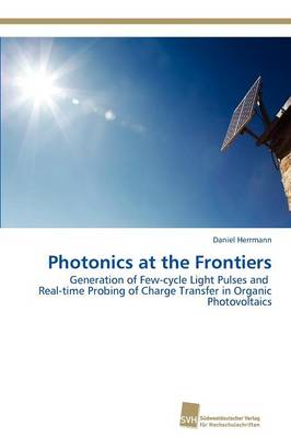 Photonics at the Frontiers (Paperback)