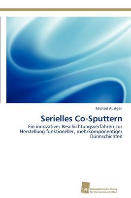 Serielles Co-Sputtern (Paperback)
