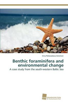 Benthic Foraminifera and Environmental Change (Paperback)