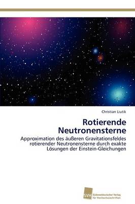 Rotierende Neutronensterne (Paperback)