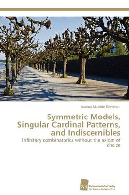 Symmetric Models, Singular Cardinal Patterns, and Indiscernibles (Paperback)