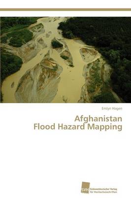 Afghanistan Flood Hazard Mapping (Paperback)