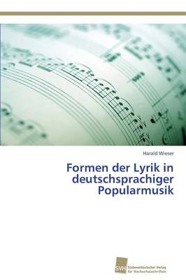 Formen Der Lyrik in Deutschsprachiger Popularmusik (Paperback)