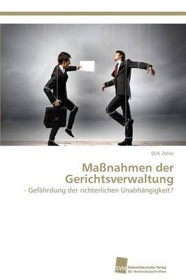 Massnahmen Der Gerichtsverwaltung (Paperback)
