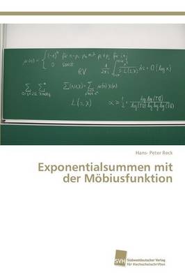 Exponentialsummen Mit Der Mobiusfunktion (Paperback)