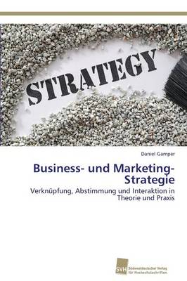 Business- Und Marketing-Strategie (Paperback)