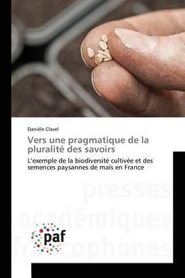 Vers Une Pragmatique de la Pluralit� Des Savoirs - Omn.Pres.Franc. (Paperback)
