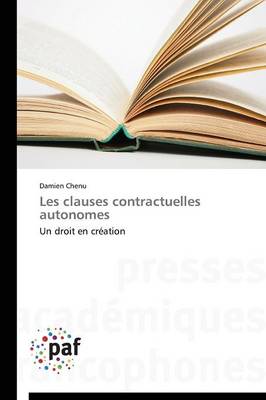Les Clauses Contractuelles Autonomes - Omn.Pres.Franc. (Paperback)