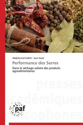 Performance Des Serres - Omn.Pres.Franc. (Paperback)