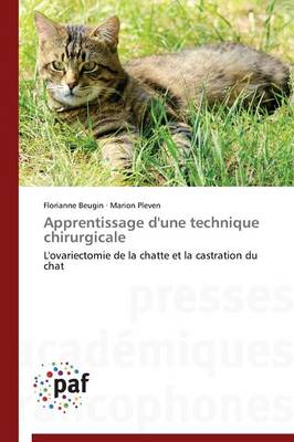 Apprentissage d'Une Technique Chirurgicale - Omn.Pres.Franc. (Paperback)