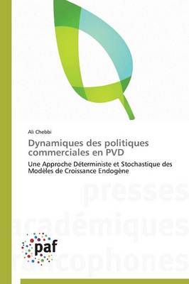 Dynamiques Des Politiques Commerciales En Pvd - Omn.Pres.Franc. (Paperback)