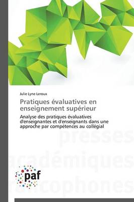 Pratiques �valuatives En Enseignement Sup�rieur - Omn.Pres.Franc. (Paperback)