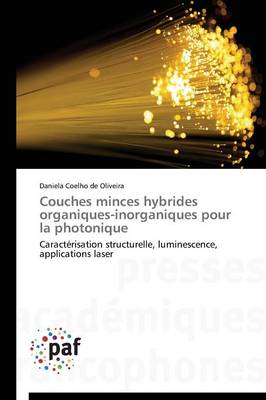 Couches Minces Hybrides Organiques-Inorganiques Pour La Photonique - Omn.Pres.Franc. (Paperback)
