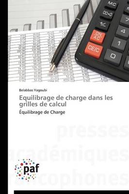 Equilibrage de Charge Dans Les Grilles de Calcul - Omn.Pres.Franc. (Paperback)