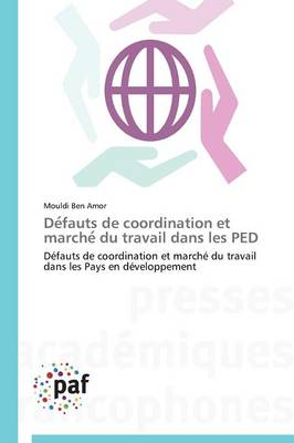de Fauts de Coordination Et Marche Du Travail Dans Les Ped - Omn.Pres.Franc. (Paperback)