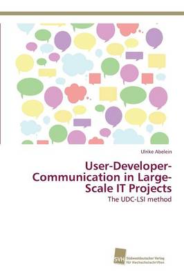 User-Developer-Communication in Large-Scale It Projects (Paperback)