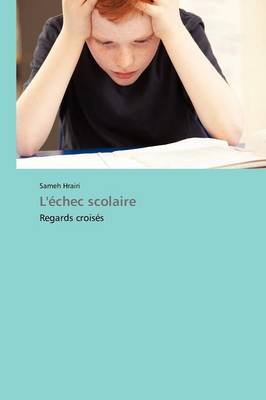 L'Echec Scolaire - Omn.Pres.Franc. (Paperback)