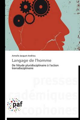 Langage de l'Homme - Omn.Pres.Franc. (Paperback)