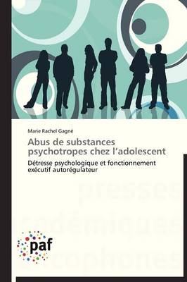 Abus de Substances Psychotropes Chez l'Adolescent - Omn.Pres.Franc. (Paperback)