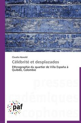 Celebrite Et Desplazados - Omn.Pres.Franc. (Paperback)
