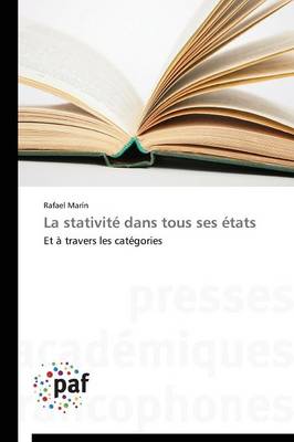 La Stativit� Dans Tous Ses �tats - Omn.Pres.Franc. (Paperback)