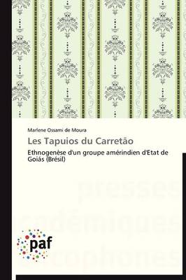 Les Tapuios Du Carret�o - Omn.Pres.Franc. (Paperback)