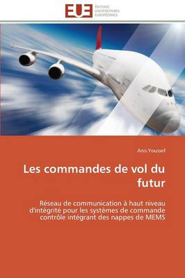 Les Commandes de Vol Du Futur - Omn.Univ.Europ. (Paperback)