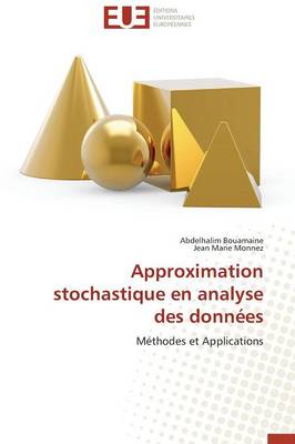 Approximation Stochastique En Analyse Des Donn�es - Omn.Univ.Europ. (Paperback)