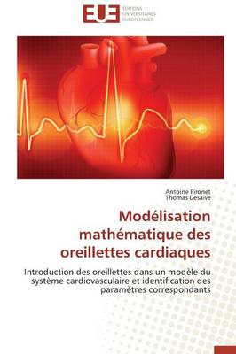 Mod�lisation Math�matique Des Oreillettes Cardiaques - Omn.Univ.Europ. (Paperback)