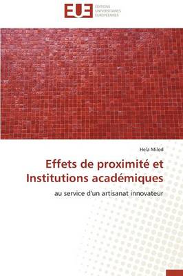 Effets de Proximit� Et Institutions Acad�miques - Omn.Univ.Europ. (Paperback)