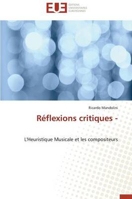 R�flexions Critiques - - Omn.Univ.Europ. (Paperback)