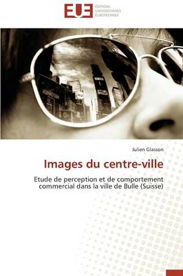 Images Du Centre-Ville - Omn.Univ.Europ. (Paperback)