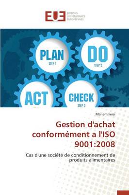 Gestion d'Achat Conform�ment a l'Iso 9001: 2008 - Omn.Univ.Europ. (Paperback)