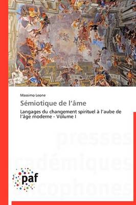 Semiotique de L Ame - Omn.Pres.Franc. (Paperback)