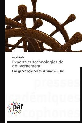Experts Et Technologies de Gouvernement - Omn.Pres.Franc. (Paperback)