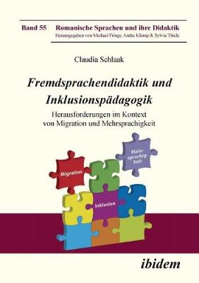 Fremdsprachendidaktik und Inklusionsp dagogik. Herausforderungen im Kontext von Migration und Mehrsprachigkeit (Paperback)