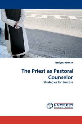 The Priest as Pastoral Counselor (Paperback)