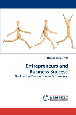 Entrepreneurs and Business Success (Paperback)