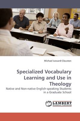 Specialized Vocabulary Learning and Use in Theology (Paperback)