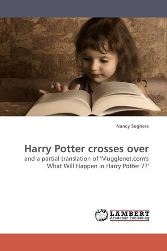 Harry Potter Crosses Over (Paperback)