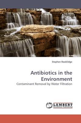 Antibiotics in the Environment (Paperback)
