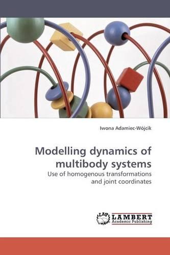 Modelling Dynamics of Multibody Systems (Paperback)