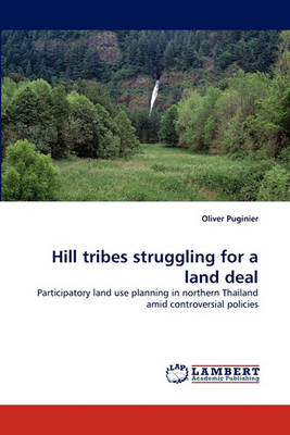 Hill Tribes Struggling for a Land Deal (Paperback)