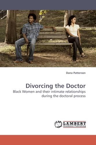 Divorcing the Doctor (Paperback)