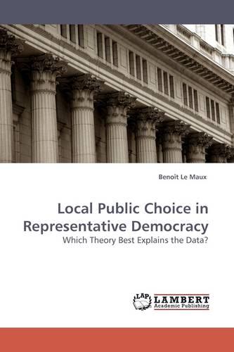 Local Public Choice in Representative Democracy (Paperback)