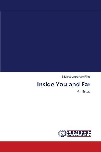 Inside You and Far (Paperback)