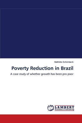 Poverty Reduction in Brazil (Paperback)