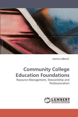 Community College Education Foundations (Paperback)