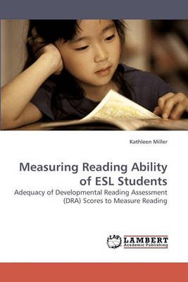 Measuring Reading Ability of ESL Students (Paperback)