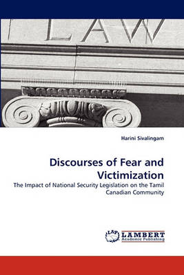 Discourses of Fear and Victimization (Paperback)